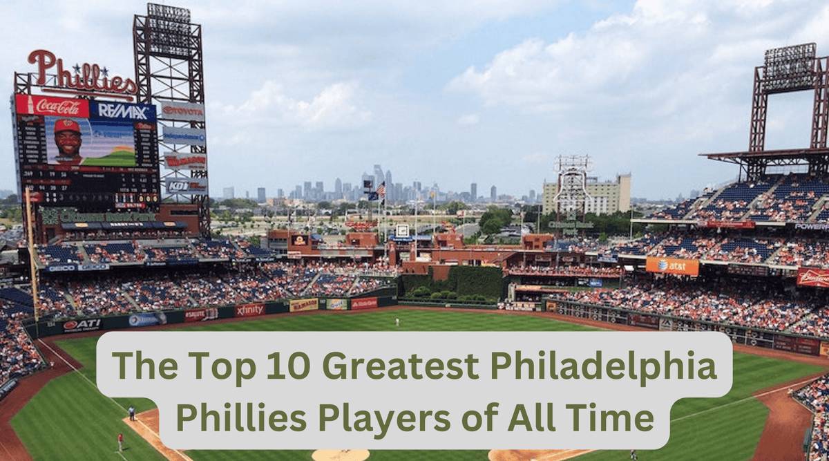 10 greatest Phillies players of all time, ranked